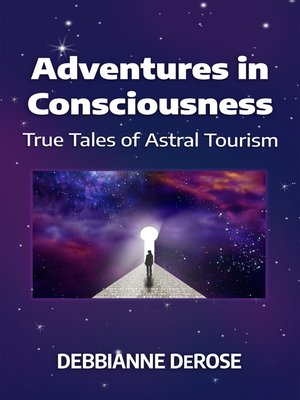 cover image of Adventures in Consciousness